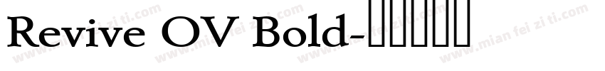 Revive OV Bold字体转换